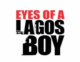 Eyes of a Lagos Boy